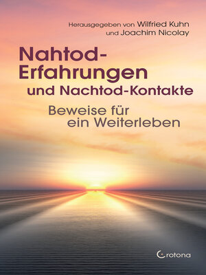 cover image of Nahtod-Erfahrungen und Nachtod-Kontakte